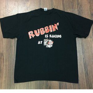 Rubbin is Racing At BCR Lethbridge Alberta Cotton T Shirt 46" Chest Extra Large
